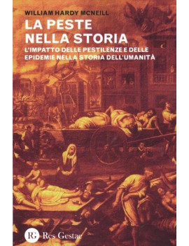 PESTE NELLA STORIA. L'IMPATTO DELLE PEST