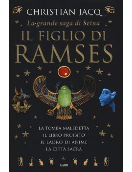 GRANDE SAGA DI SETNA IL FIGLIO DI RAMSE