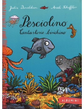 PESCIOLINO. CANTASTORIE BIRICHINO. EDIZ.