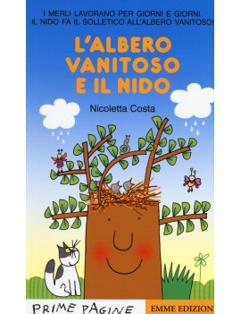 ALBERO VANITOSO E IL NIDO. EDIZ. ILLUSTR