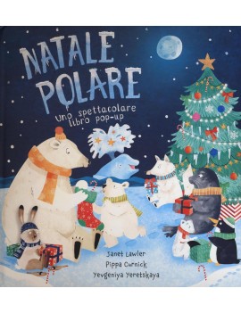 NATALE POLARE. LIBRO POP-UP