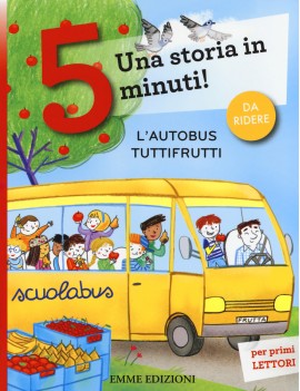 AUTOBUS TUTTIFRUTTI. UNA STORIA IN 5 MIN