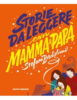 STORIE DA LEGGERE CON MAMMA E PAP?