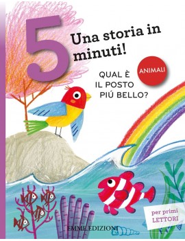 QUAL ? IL POSTO PI? BELLO? UNA STORIA IN