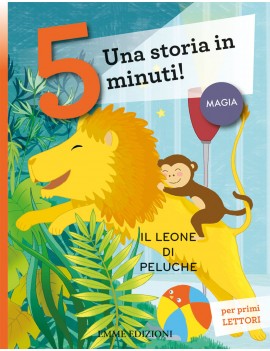 LEONE DI PELUCHE. UNA STORIA IN 5 MINUTI