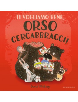 TI VOGLIAMO BENE ORSO CERCABBRACCI!