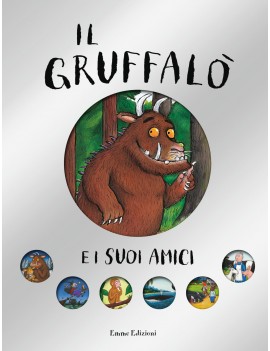 GRUFFALÒ E I SUOI AMICI (IL)