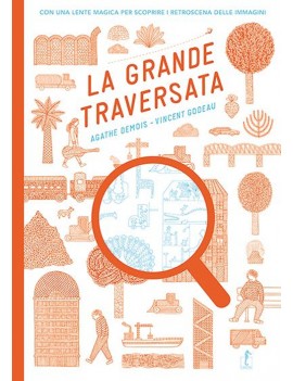 GRANDE TRAVERSATA (LA)