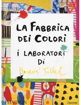 FABBRICA DEI COLORI. I LABORATORI DI HER