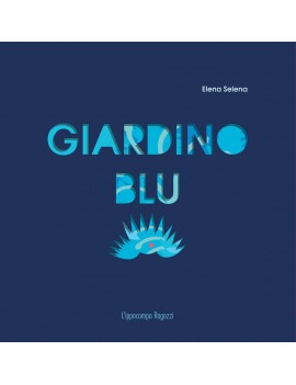 GIARDINO BLU