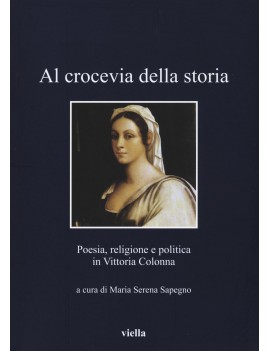 AL CROCEVIA DELLA STORIA. POESIA RELIGIO