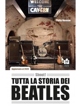 TUTTA LA STORIA DEI BEATLES