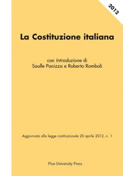 LA COSTITUZIONE ITALIANA. AGGIORNATA ALL