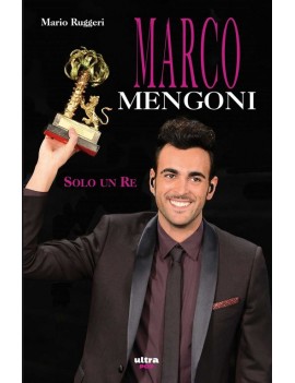 MARCO MENGONI. SOLO UN RE