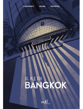 RE DI BANGKOK (IL)