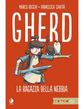 GHERD. LA RAGAZZA DELLA NEBBIA