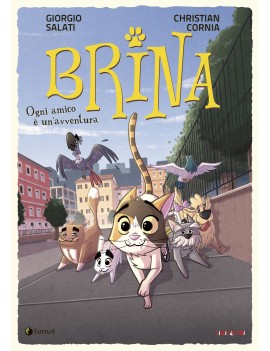 OGNI AMICO ï¿½ UN'AVVENTURA. BRINA