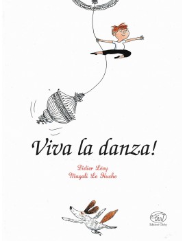 VIVA LA DANZA!