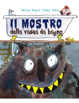 MOSTRO DELLA VASCA DA BAGNO. EDIZ. A COL