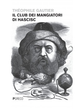 CLUB DEI MANGIATORI DI HASCISC (IL)