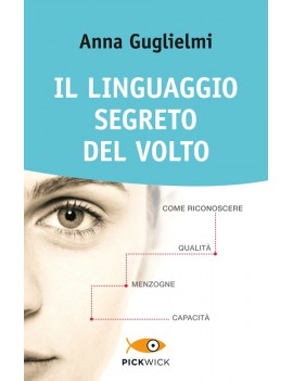 LINGUAGGIO SEGRETO DEL VOLTO. COME RICON