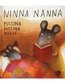 NINNANANNA PICCINA PICCI?. EDIZ. ILLUSTR