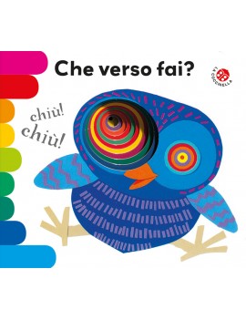 CHE VERSO FAI? EDIZ. A COLORI