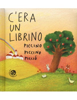 C'ERA UN LIBRINO PICCINO PICCINO PICCIÒ.