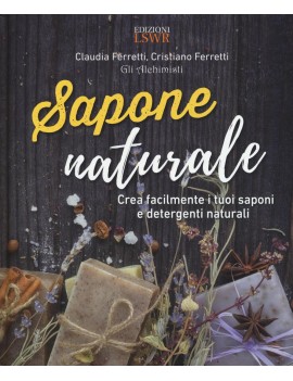 SAPONE NATURALE crea facilmente i tuoi s