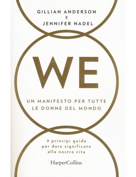 WE. UN MANIFESTO PER TUTTE LE DONNE DEL