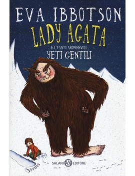 LADY AGATA E I TANTO ABOMINEVOLI YETI GE