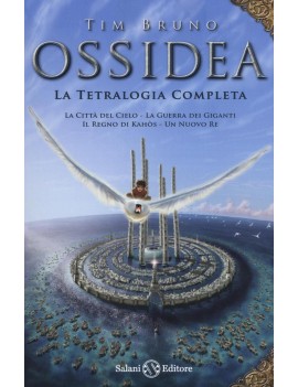 OSSIDEA: LA CITT? DEL CIELO-LA GUERRA DE