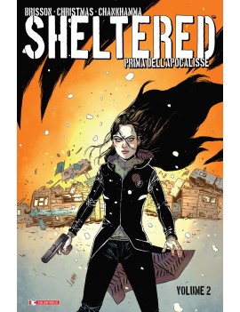 PRIMA DELL'APOCALISSE. SHELTERED. VOL. 2