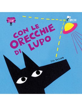 CON LE ORECCHIE DI LUPO