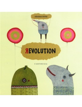 REVOLUTION. EDIZ. ITALIANA E INGLESE