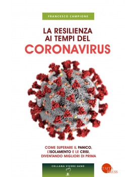 RESILENZA AI TEMPI DEL CORONAVIRUS