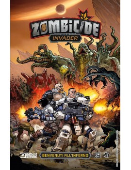 BENVENUTI ALL'INFERNO. ZOMBICIDE INVADER