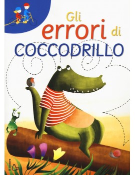 ERRORI DI COCCODRILLO (GLI)