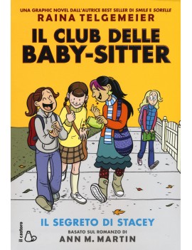 SEGRETO DI STACEY. IL CLUB DELLE BABY-SI