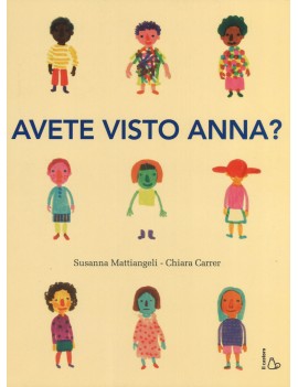 AVETE VISTO ANNA? EDIZ. A COLORI