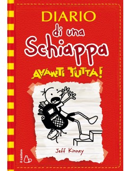 DIARIO DI UNA SCHIAPPA. AVANTI TUTTA!