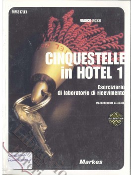 CINQUESTELLE IN HOTEL 1