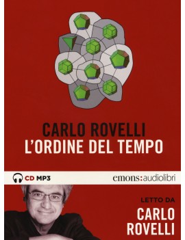 ORDINE DEL TEMPO LETTO DA CARLO ROVELLI.