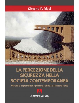 PERCEZIONE DELLA SICUREZZA NELLA SOCIETÀ