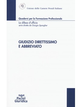 GIUDIZIO DIRETTISSIMO E ABBREVIATO