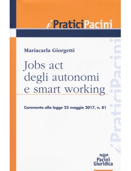 JOBS ACT DEGLI AUTONOMI E SMART WORKING