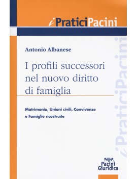 PROFILI SUCCESSORI NEL NUOVO DIRITTO FAM