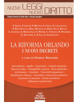 RIFORMA ORLANDO I NUOVI DECRETI