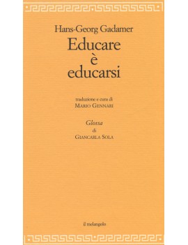 EDUCARE ? EDUCARSI