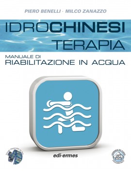 IDROCHINESITERAPIA. MANUALE DI RIABILITA